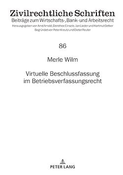 Télécharger le livre :  Virtuelle Beschlussfassung im Betriebsverfassungsrecht