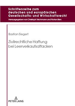 Télécharger le livre :  Zivilrechtliche Haftung bei Leerverkaufsattacken