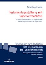 Télécharger le livre :  Testamentsgestaltung mit Supervermaechtnis
