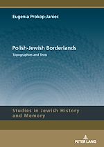 Télécharger le livre :  Polish-Jewish Borderlands