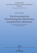 Télécharger le livre :  Die chronologische Entwicklung des einheitlichen europaeischen Luftraumes
