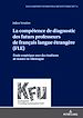 Télécharger le livre :  La compétence de diagnostic des futurs professeurs de français langue étrangère (FLE)