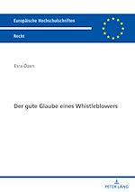 Télécharger le livre :  Der gute Glaube eines Whistleblowers