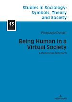 Télécharger le livre :  Being Human in a Virtual Society