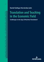 Télécharger le livre :  Translation and Teaching in the Economic Field