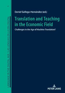Télécharger le livre :  Translation and Teaching in the Economic Field