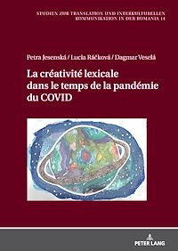 Télécharger le livre : La créativité lexicale dans le temps de la pandémie du COVID