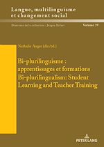 Download this eBook Bi-plurilinguisme : apprentissages et formations / Bi-plurilingualism: Student Learning and Teacher Training