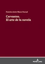 Télécharger le livre :  Cervantes El arte de la novela