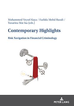 Télécharger le livre :  Contemporary Highlights: Risk Navigation in Financial Criminology