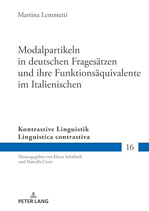 Téléchargez le livre :  Modalpartikeln in deutschen Fragesaetzen und ihre Funktionsaequivalente im Italienischen