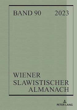 Télécharger le livre :  Wiener Slawistischer Almanach Band 90/2023