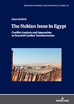 Télécharger le livre :  The Nubian Issue in Egypt