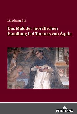 Télécharger le livre :  Das Maß der moralischen Handlung bei Thomas von Aquin