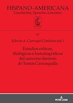 Télécharger le livre :  Estudios críticos, filológicos e historiográficos del universo literario de Tomás Carrasquilla