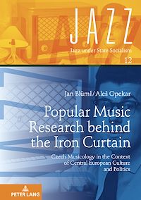 Télécharger le livre : Popular Music Research behind the Iron Curtain
