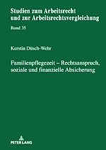 Télécharger le livre :  Familienpflegezeit - Rechsanspruch, soziale und finanzielle Absicherung