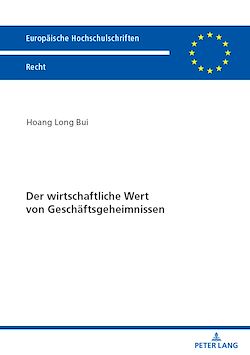 Télécharger le livre :  Der wirtschaftliche Wert von Geschaeftsgeheimnissen