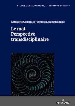 Télécharger le livre :  Le mal. Perspective transdisciplinaire.