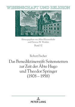 Télécharger le livre :  Das Benediktinerstift Seitenstetten zur Zeit der Aebte Hugo und Theodor Springer (1908 – 1958)