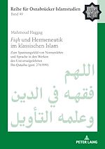 Télécharger le livre :  <i>Fiqh" und Hermeneutik im klassischen Islam