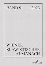 Télécharger le livre :  Wiener Slawistischer Almanach Band 91/2023