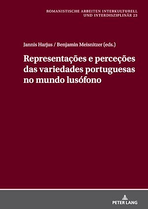 Téléchargez le livre :  Representações e perceções das variedades portuguesas no mundo lusófono
