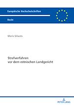 Télécharger le livre :  Strafverfahren vor dem estnischen Landgericht