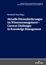 Télécharger le livre :  Aktuelle Herausforderungen im Wissensmanagement