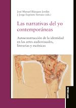 Download this eBook Las narrativas del yo contemporáneas