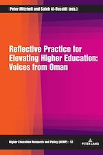 Download this eBook Reflective Practice for Elevating Higher Education: Voices from Oman