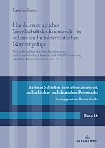 Télécharger le livre :  Handelsvertragliches Gesellschaftskollisionsrecht im voelker- und unionsrechtlichen Normengefuege