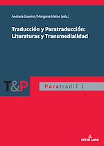 Télécharger le livre :  Traducción y Paratraducción: Literaturas y Transmedialidad