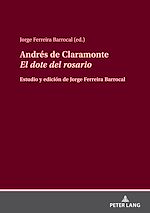 Télécharger le livre :  Andrés de Claramonte El dote del rosario