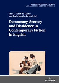 Téléchargez le livre :  Democracy, Secrecy and Dissidence in Contemporary Fiction in English