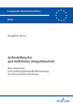 Télécharger le livre :  Außerdeliktischer und deliktischer Integritaetsschutz