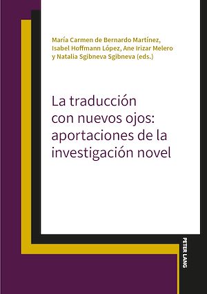 Download the eBook: La traducción con nuevos ojos: aportaciones de la investigación novel