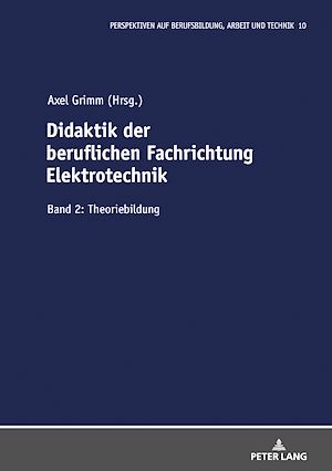 Télécharger le livre :  Didaktik der beruflichen Fachrichtung Elektrotechnik