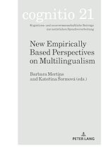 Download this eBook New Empirically Based Perspectives on Multilingualism