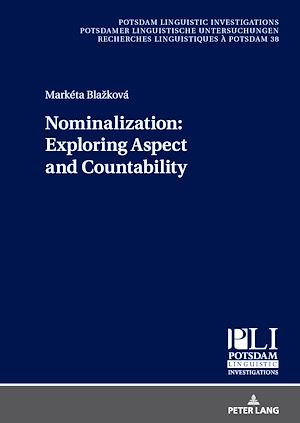 Téléchargez le livre :  Nominalization: Exploring Aspect and Countability