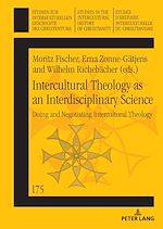 Download this eBook Intercultural Theology as an Interdisciplinary Science
