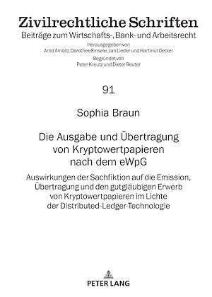 Téléchargez le livre :  Die Ausgabe und Uebertragung von Kryptowertpapieren nach dem eWpG