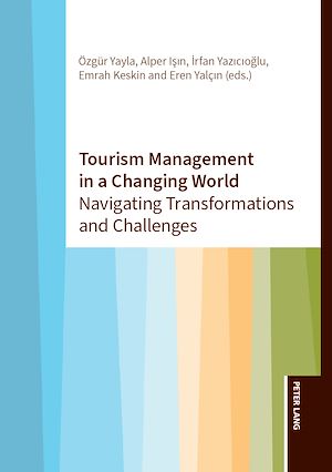 Téléchargez le livre :  Tourism Management in a Changing World