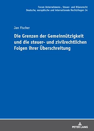 Téléchargez le livre :  Die Grenzen der Gemeinnuetzigkeit und die steuer- und zivilrechtlichen Folgen ihrer Ueberschreitung