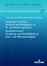 Télécharger le livre :  LanguageS Learning: Research and Pedagogies on Bi- and Multilingualism / SpracheN lernen: Forschung und Fachdidaktik zu Zwei- und Mehrsprachigkeit