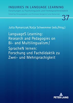 Téléchargez le livre :  LanguageS Learning: Research and Pedagogies on Bi- and Multilingualism / SpracheN lernen: Forschung und Fachdidaktik zu Zwei- und Mehrsprachigkeit