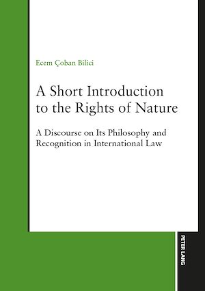 Téléchargez le livre :  A Short Introduction to the Rights of Nature