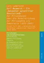 Télécharger le livre :  Karl Nauwerck – Ein ‚bekannter patentirter Revolutionaer‘, Band 2