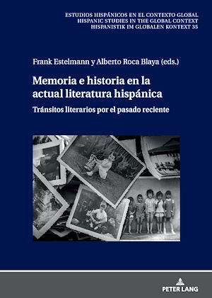 Download the eBook: Memoria e historia en la actual literatura hispánica