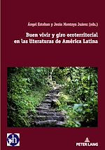 Download this eBook Buen vivir y giro ecoterritorial en las literaturas de América Latina